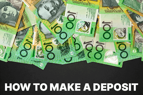 How to Make a Deposit at online casino in Australia