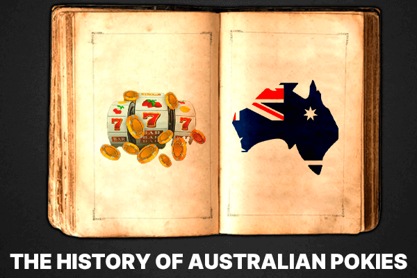 The History of Australian Pokies