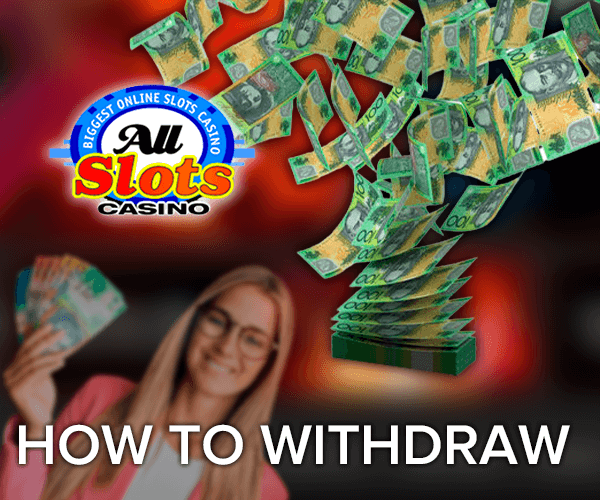 All slots casino Withdrawal process