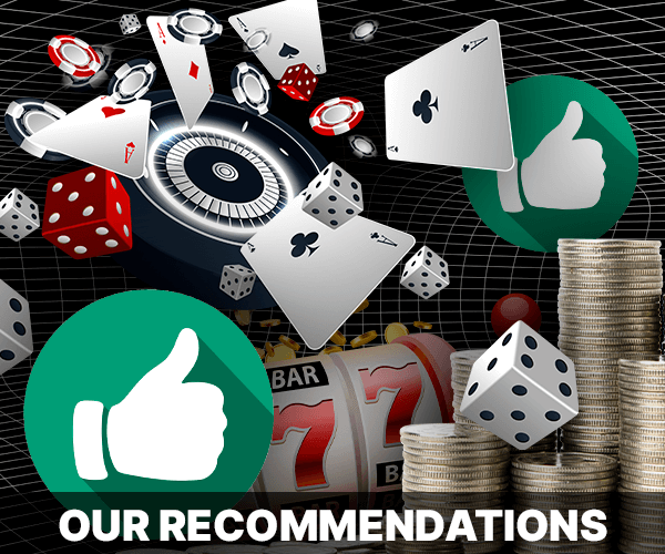 Our Recommendations for real money gambling