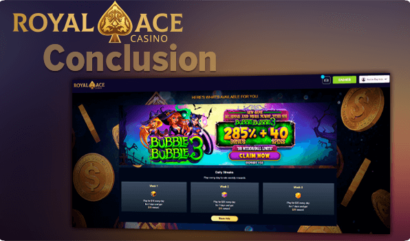 Conclusion of the Royal Ace Casino - a summary of the site
