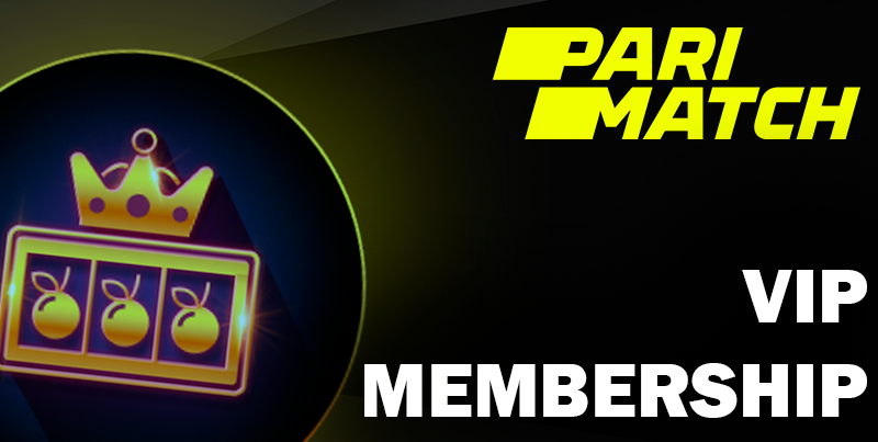 Parimatch VIP membership