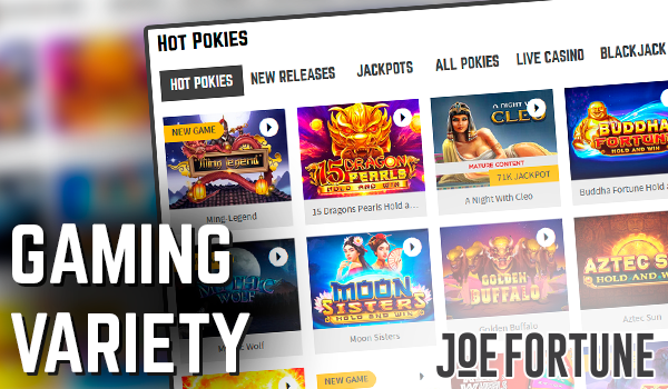 Variety of games in the gambling section of the site Joe Fortune Casino