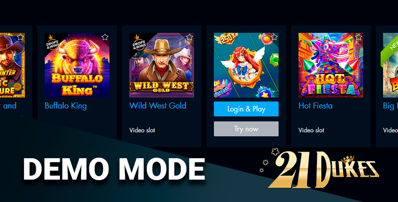 21dukes casino provides the opportunity to try gambling in demo mode
