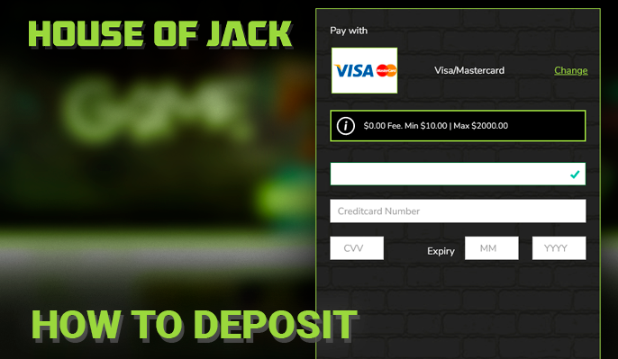House of Jack Casino Account Deposit Form