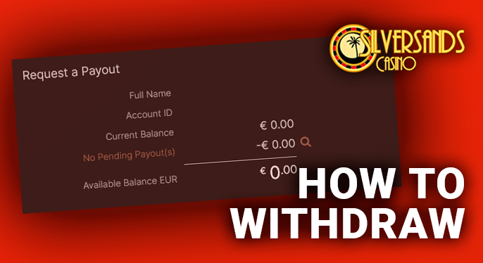 Withdrawal form from SilverSand Casino with the amount of money