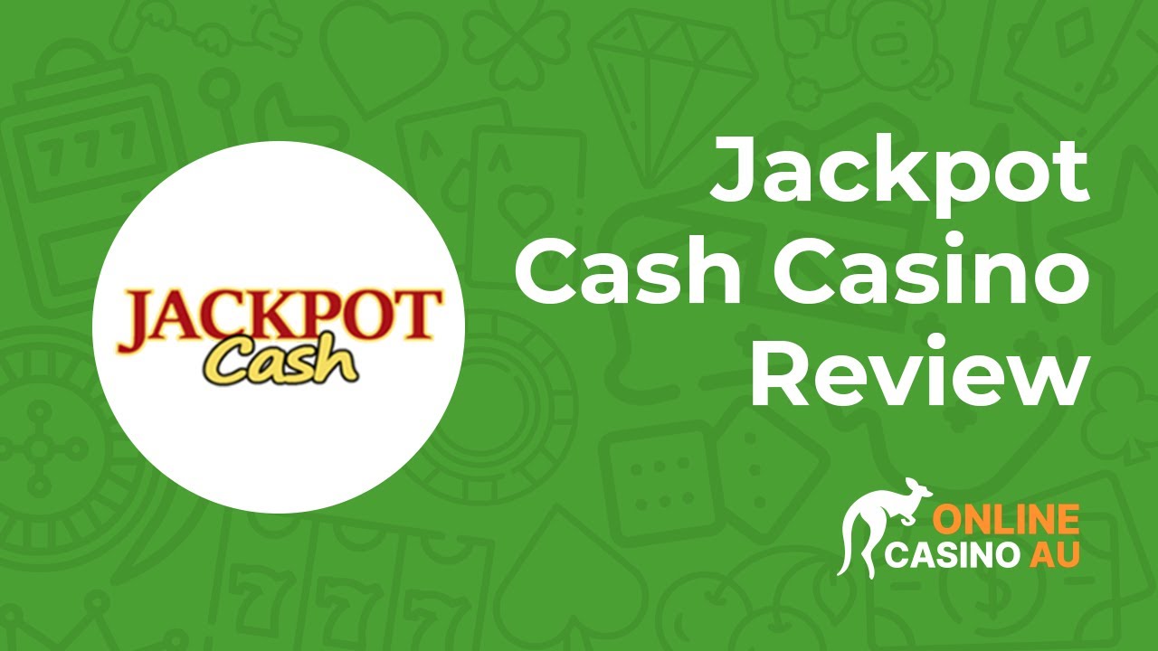 Jackpot Cash Casino Video Review