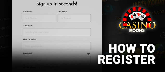 Casino Moons registration form - how to create an account