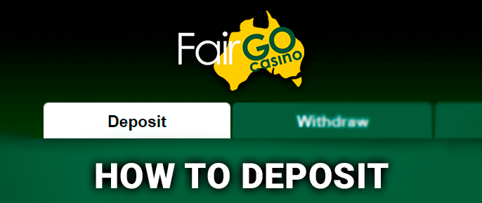 Banking Methods at Fair GO online casino in Australia