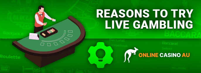 Reasons to play in a live casino - why you should play in the live game