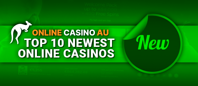 Newest top 10 online casinos for players from Australia