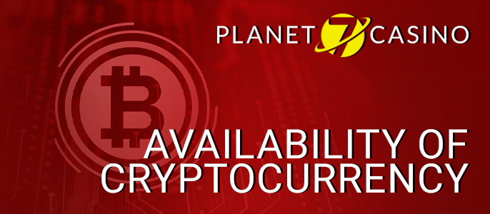 Cryptocurrency payments at Planet 7 Oz Casino - can use crypto
