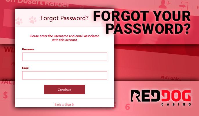 Restoring your Red Dog Casino data - how to regain access to your account