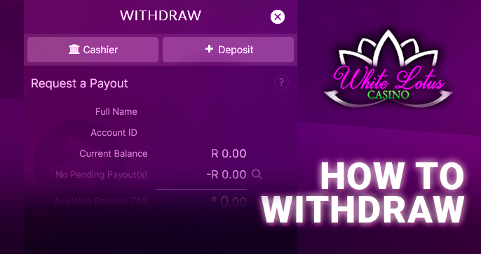 A withdrawal form indicating the amount of White Lotus Casino
