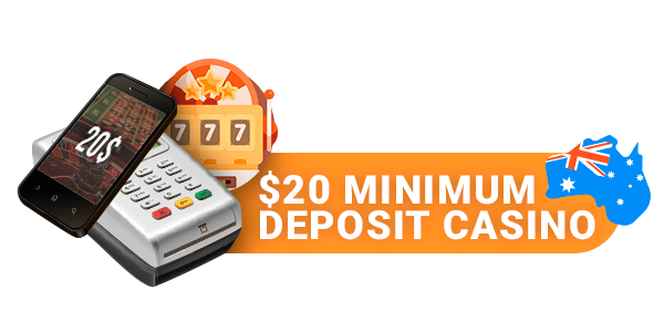 List of the best $20 Minimum Deposit Online Casino - about casinos with a deposit of twenty dollars