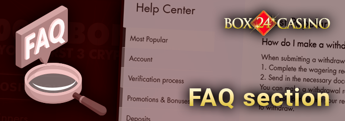 Box 24 Casino's most frequently asked questions section