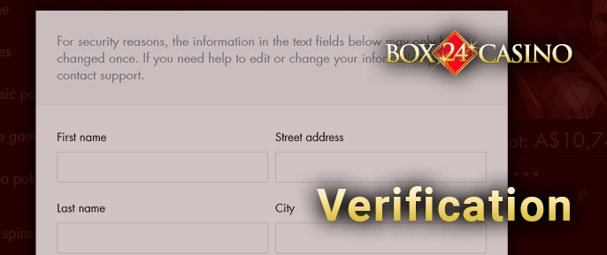 Verification of identity for transactions at Box 24 Casino