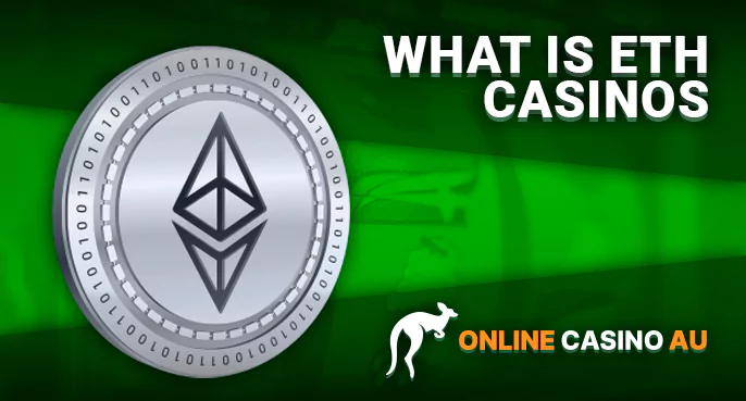 About Australian Ethereum Casinos - what need to know