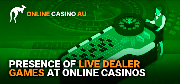 Availability of live dealer games in online casinos for Australians - about the categories of live games and providers