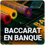 Baccarat en Banque