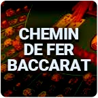 Chemin de Fer Baccarat