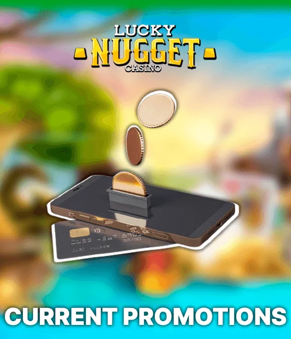 Lucky Nugget Current Real Money Bonuses