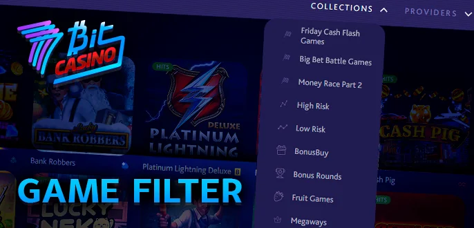 Filter for games on the site 7 bit casino