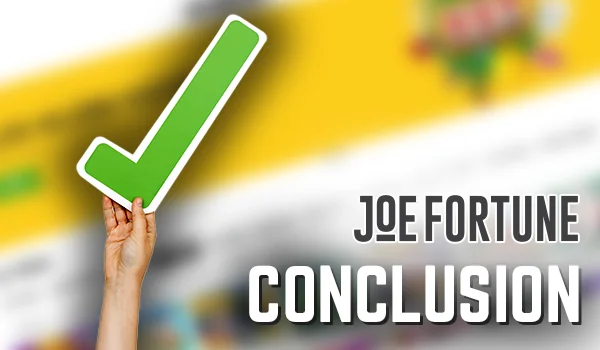 Joe Fortune Casino site review results - final decision