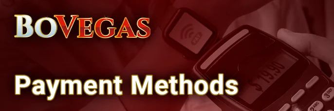 About BoVegas Casino website payment options - deposit and withdrawal