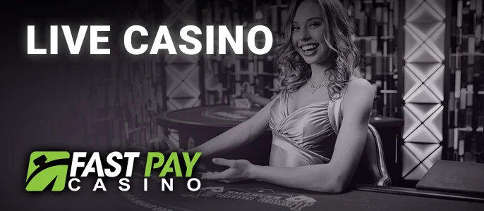 Live Dealer Games at FastPay Casino - Live Casino Section