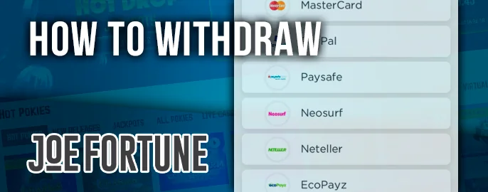 Withdrawing Money at Joe Fortune Casino - How to withdraw money to bank account