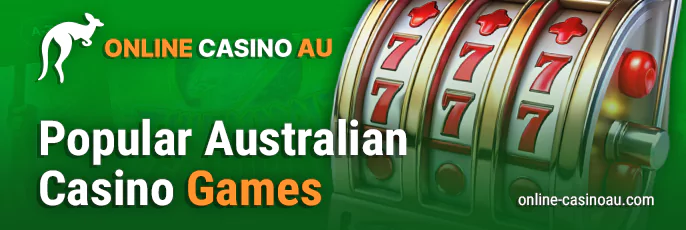 About popular casino games in Australia