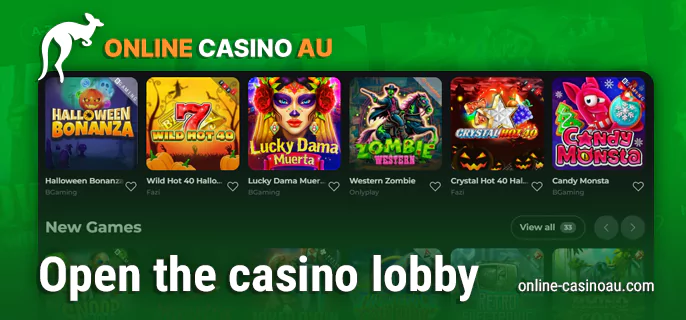 Open the casino games section and start playing