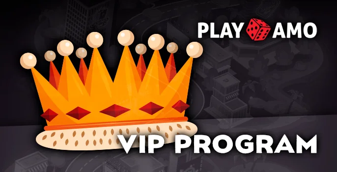 Loyalty Program for PlayAmo Casino players - what need to know about the VIP program