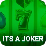 Its a Joker