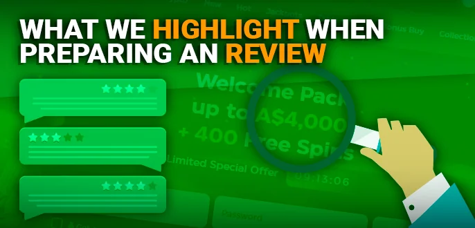 What our team rely on when writing online casino reviews