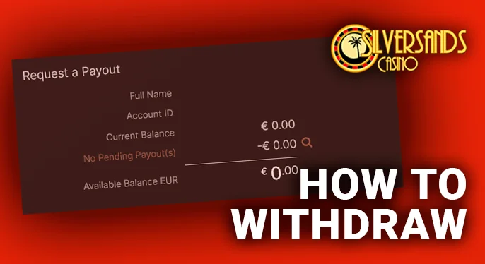 Withdrawal form from SilverSand Casino with the amount of money