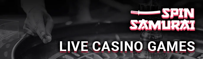 Place your bets at Spin Samurai live casino