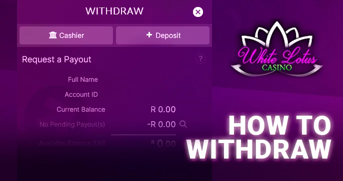 A withdrawal form indicating the amount of White Lotus Casino