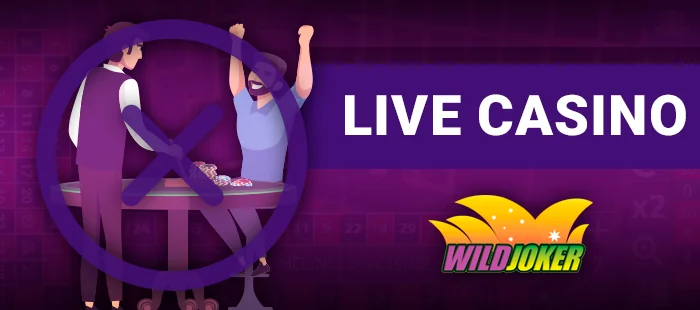 Live dealer games at Wild Joker casino - where to find a section with live games