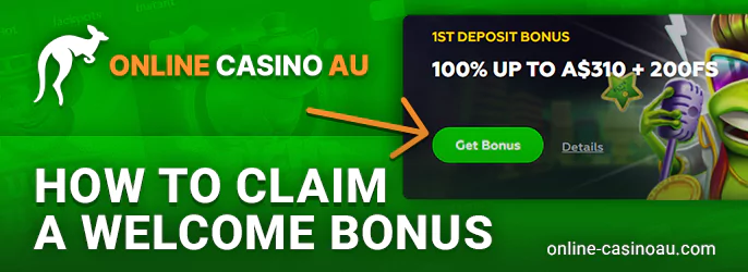 How to get and use welcome bonus at Australian online casino