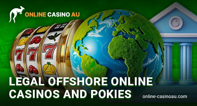 About offshore when playing online casino games in Australia