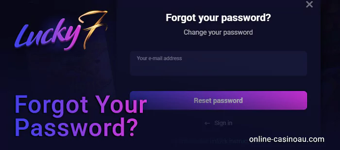 Lucky7even casino account password recovery form