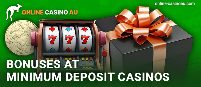 About bonuses for casino players with min AUD deposit