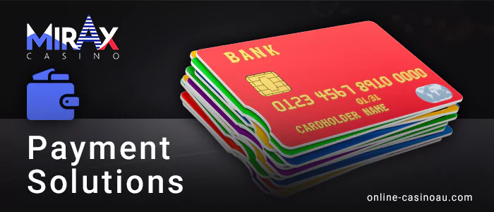 Payment methods used by Australians for Mirax Casino