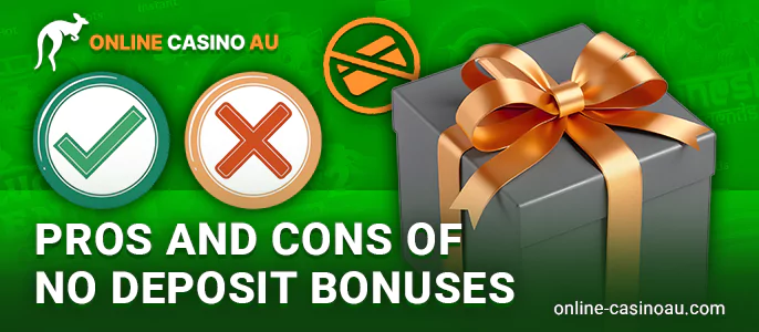 About the plus and minuses of no deposit bonus for Australian gamblers