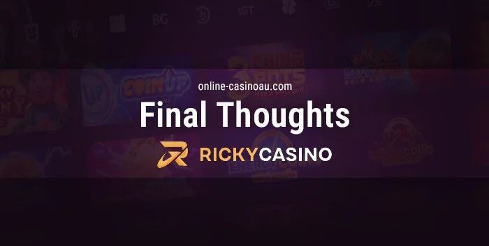 Final review by an expert about Ricky Casino