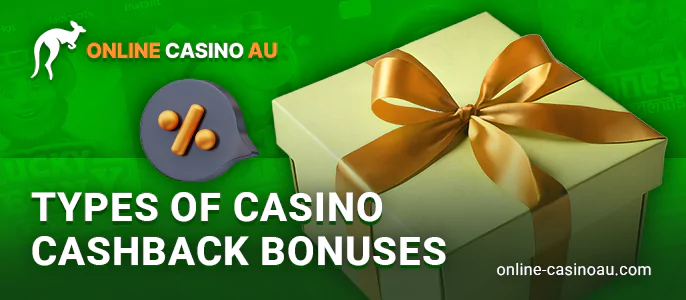 What types of cashback bonuses there are in online casinos