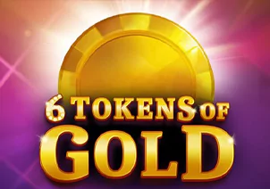 6 Tokens of Gold