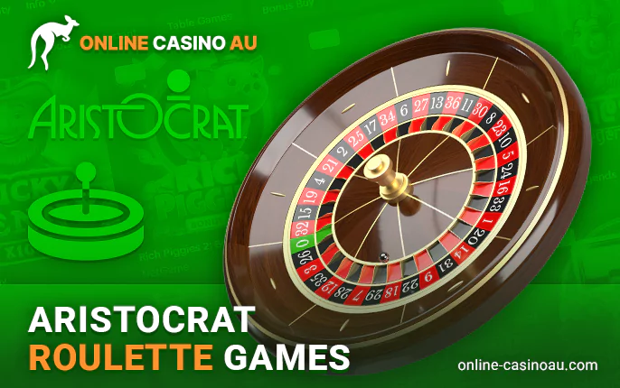 Roulette games in online casino from the provider Aristocrat